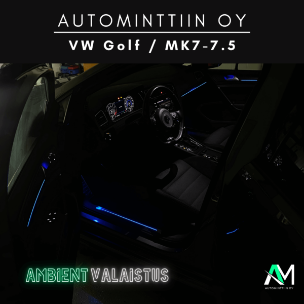 Ambient Valaistus | VW Golf | MK7-7.5